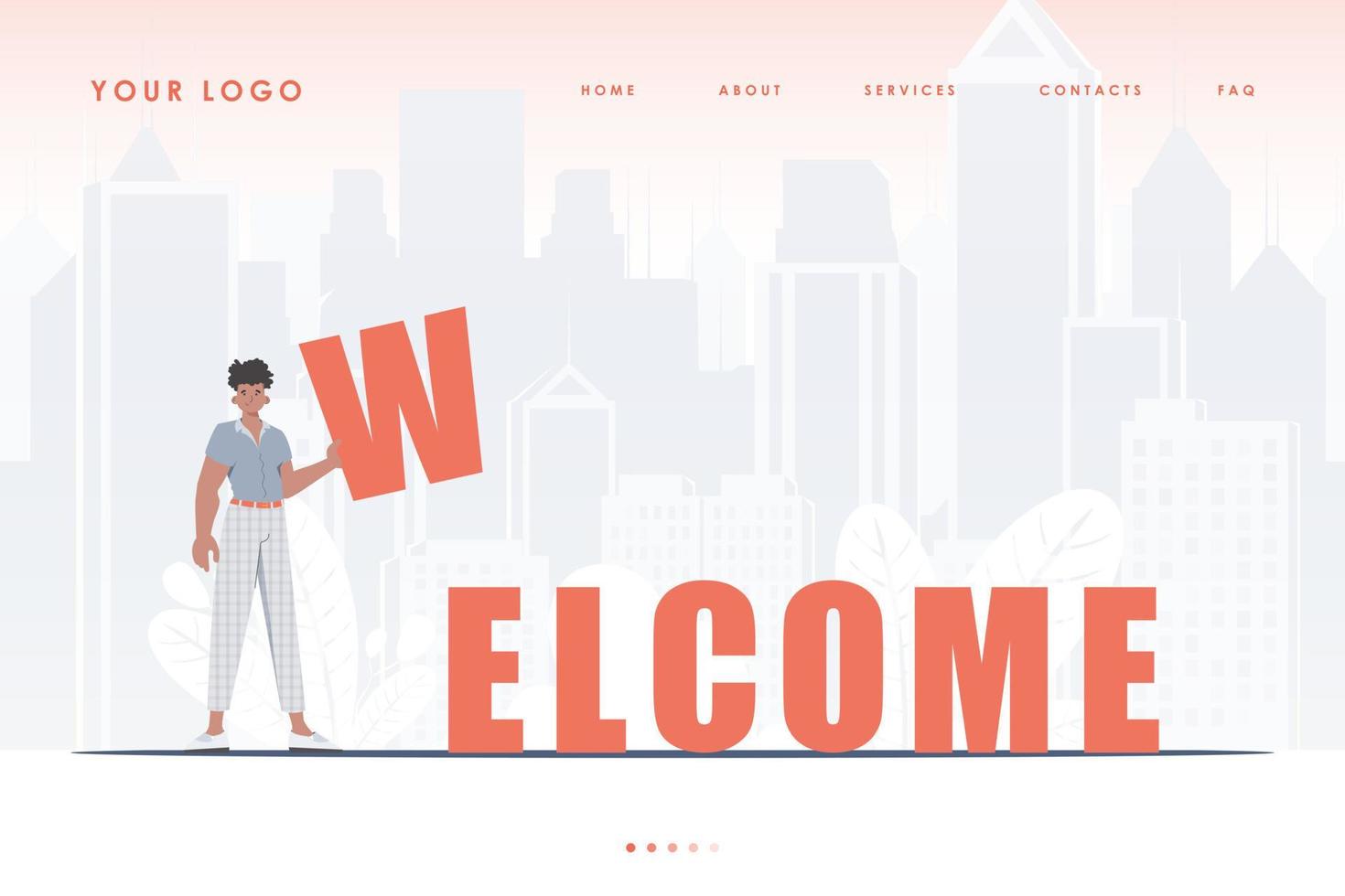Welcome landing page. A man stands and holds the letter W in his hands. The home page of the site. Cartoon style character. Vector illustration.