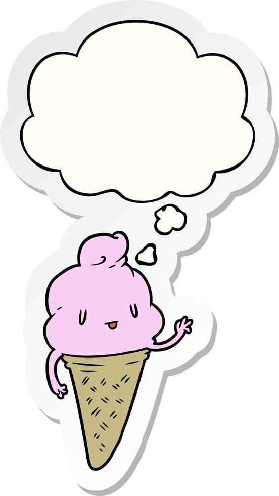 lindo helado de dibujos animados y burbuja de pensamiento como una pegatina impresa vector