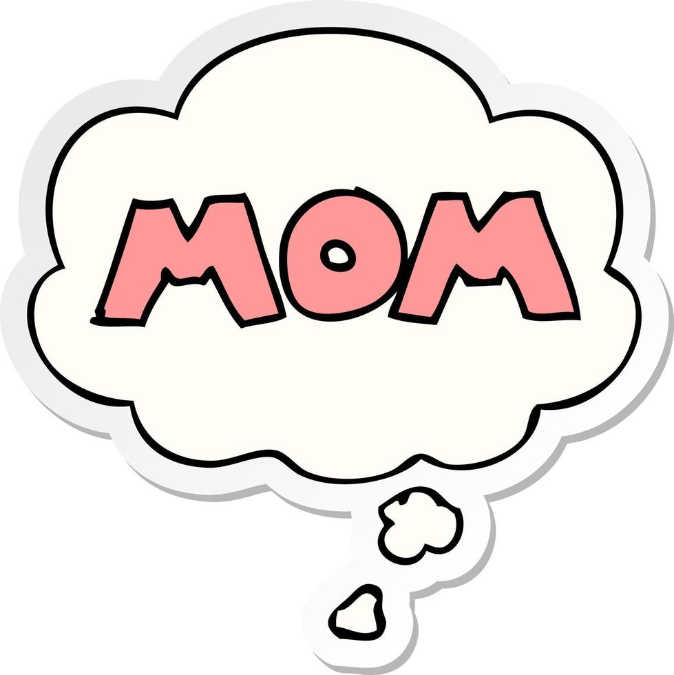 cartoon word mom and thought bubble as a printed sticker vector