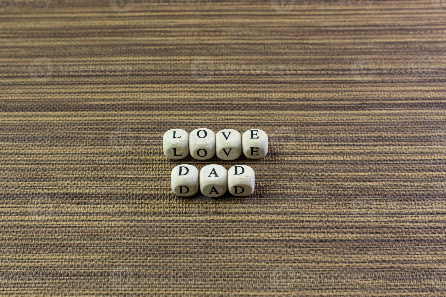 wooden text  for father day content close up image. photo
