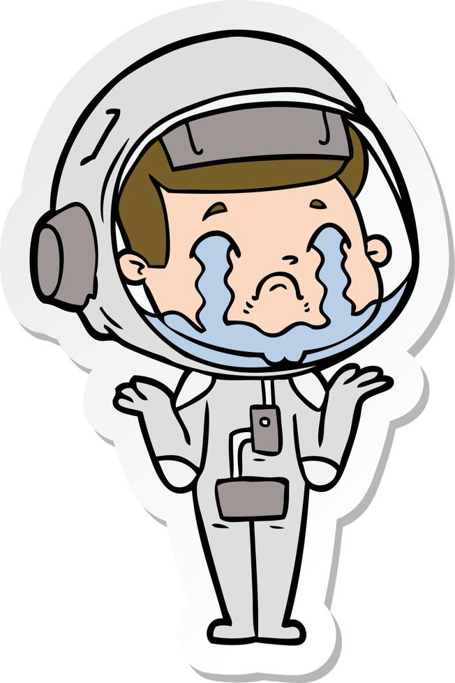 pegatina de un astronauta llorando de dibujos animados vector