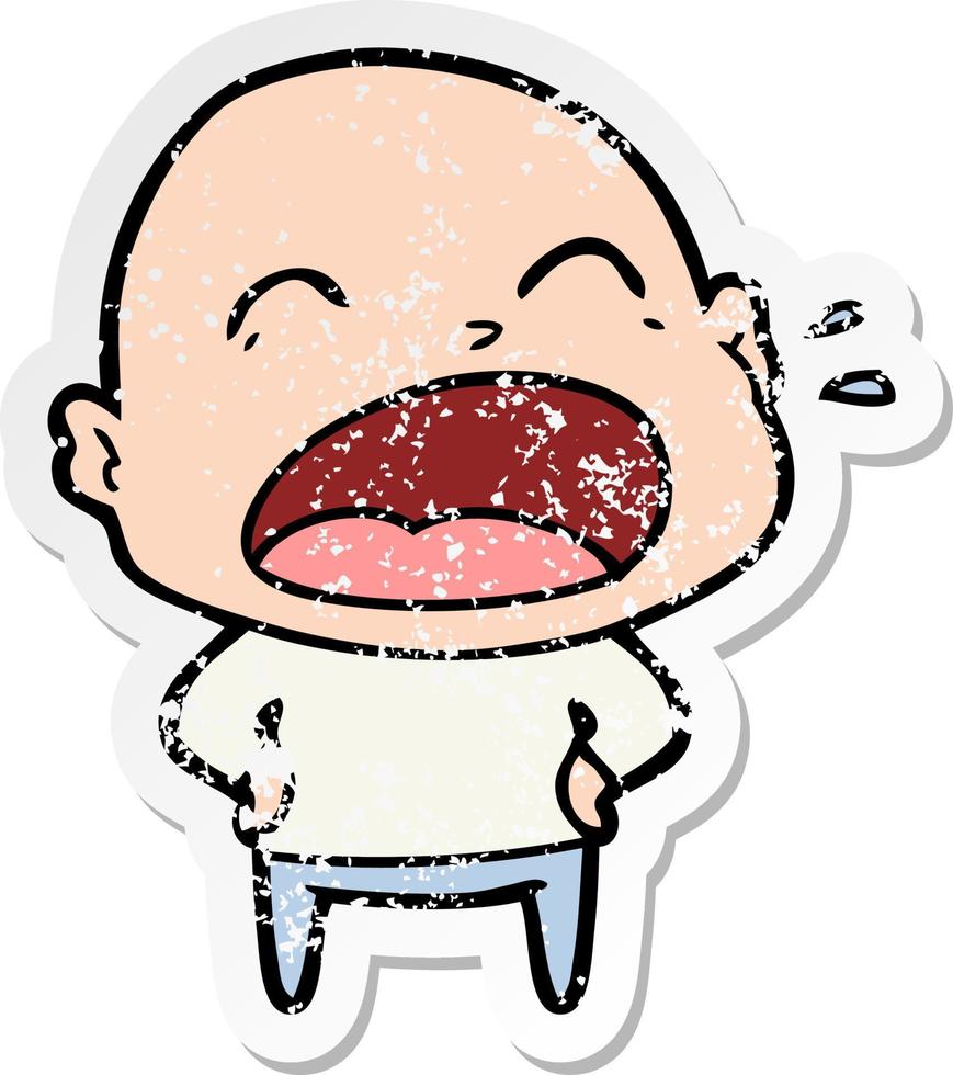 distressed sticker of a cartoon shouting bald man vector