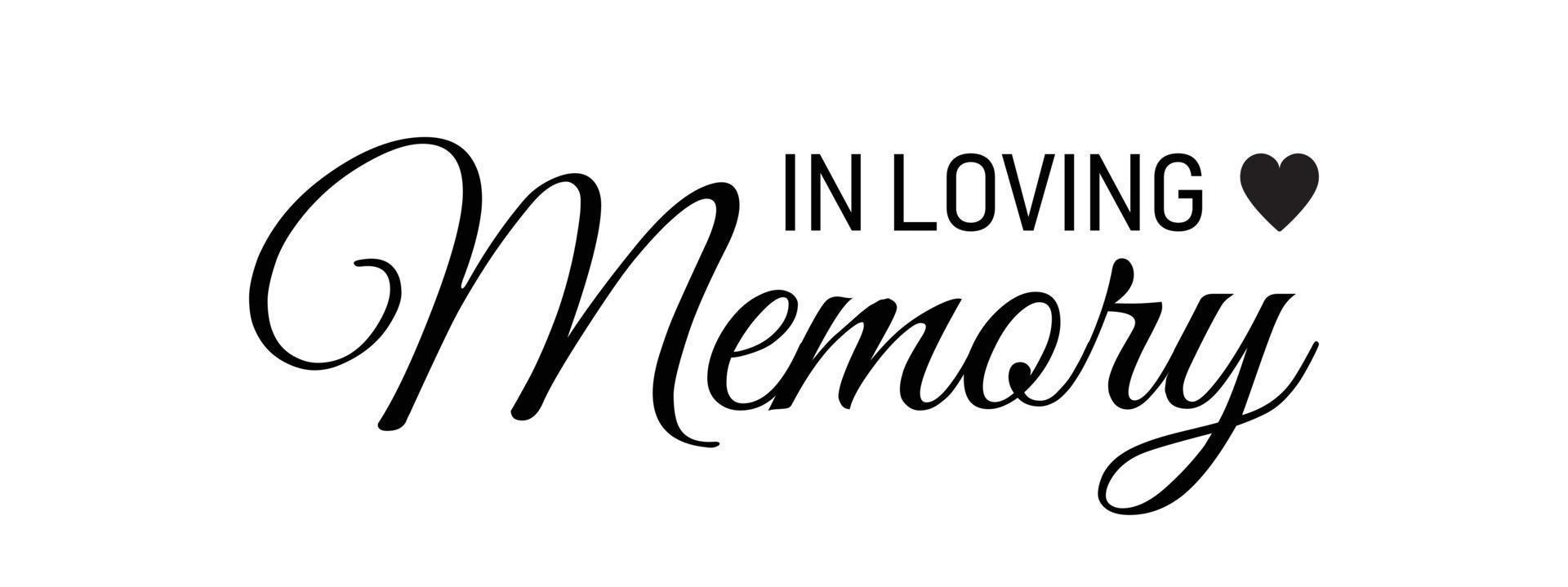 en la memoria amorosa. Letras de tinta negra vectorial aisladas sobre fondo blanco. caligrafía cursiva funeraria, memorial, imágenes prediseñadas de tarjetas de condolencias vector