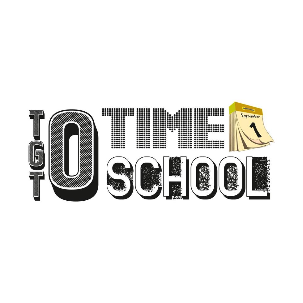 Time to go to school quote. Stylish lettering with tear-off calendar. The concept of the beginning of the school year, the first day of school, the first of September vector
