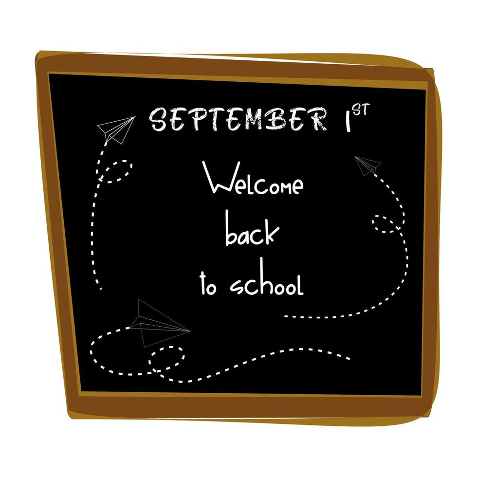 Welcome back to school. Stylish lettering on school blackboard with paper airplais flying around. Banner, post, frame. The concept of the beginning of the school year, the first day of school vector