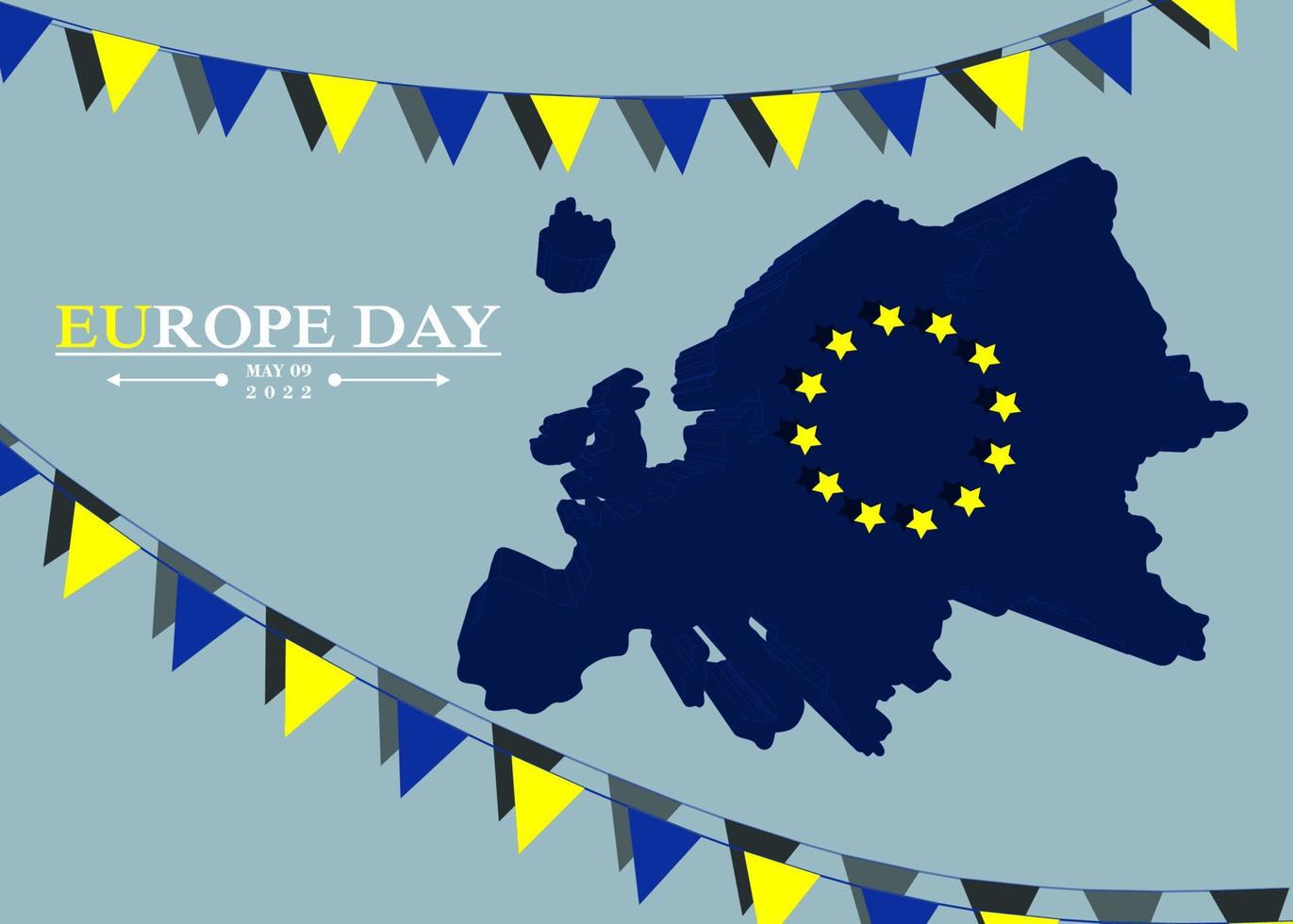 Europe Day 9th May. Europe Map an Flag Concept. Vector Background design, banner, poster or card with flags and lettering. Peace and unity in Europe celebrated on 9 May by the European Union.