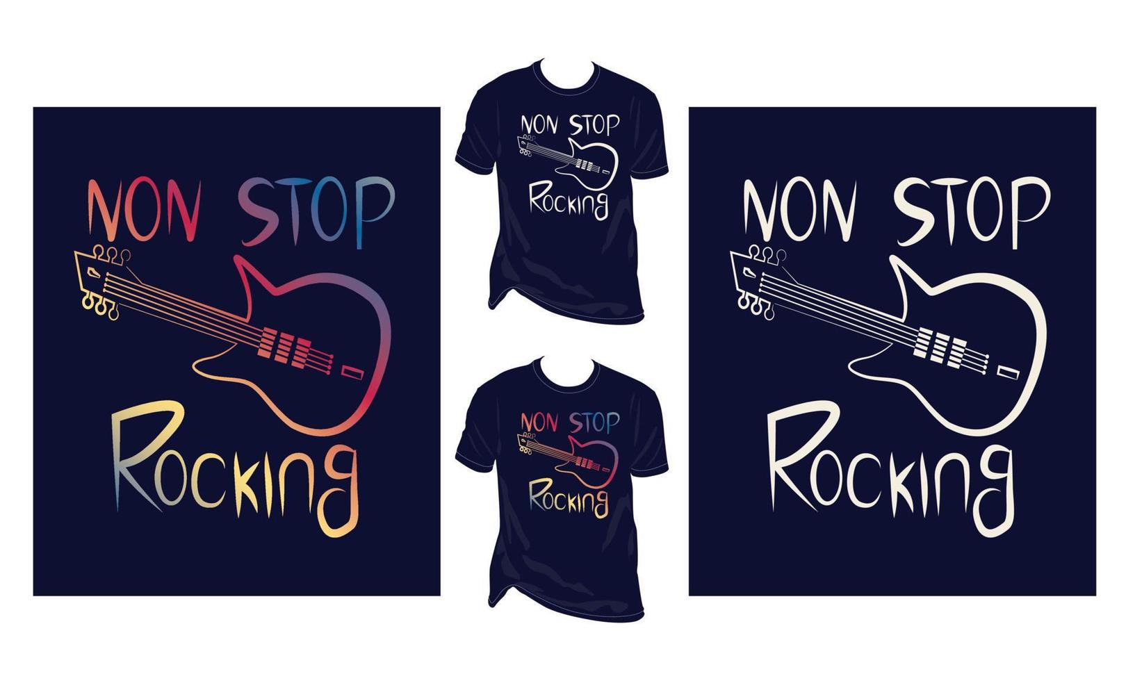 Non Stop Rocking gradient effect  Hand Draw Guitar Typography logotype T Shirt Design vector