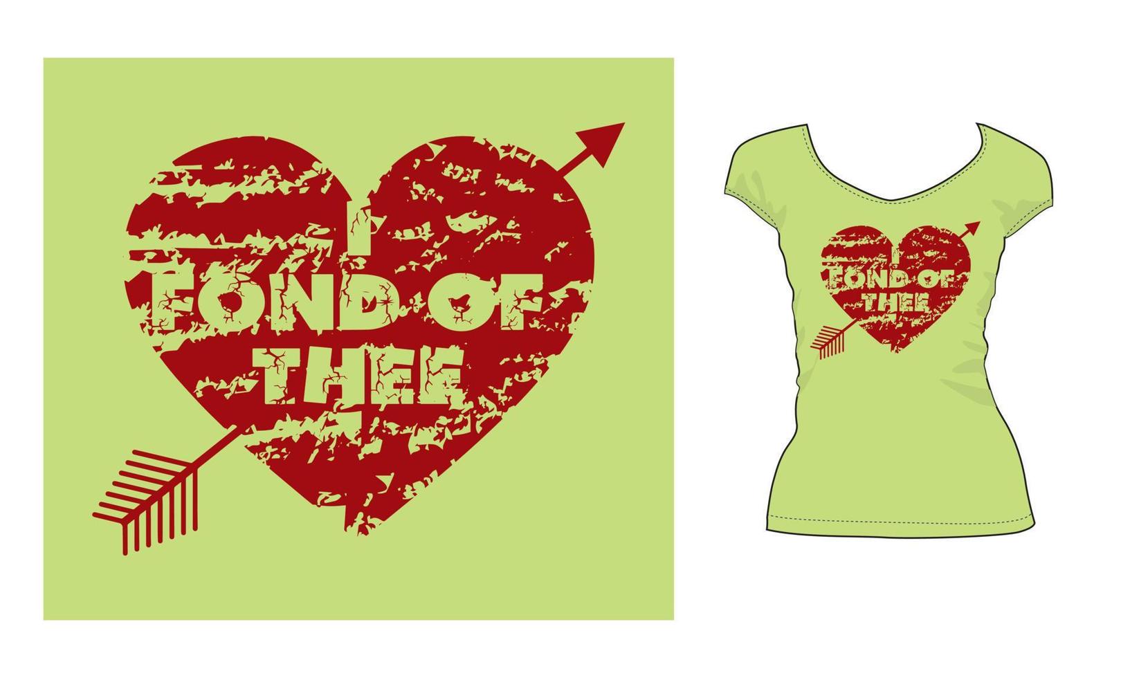 Fond Of Thee, Love heart Shape Romantic Vintage Broken Texture T-shirt design vector