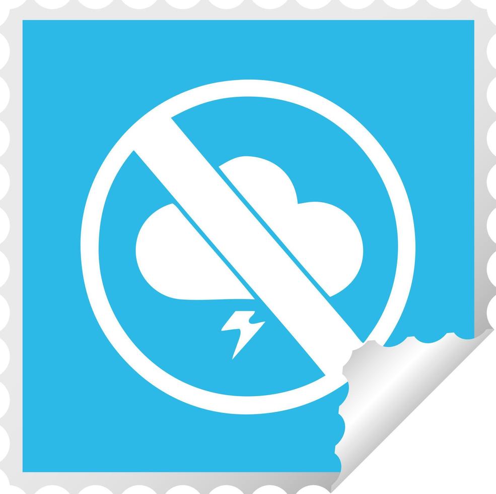 square peeling sticker cartoon no storms allowed sign vector