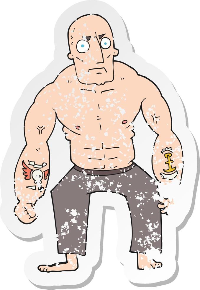 retro distressed sticker of a cartoon tough man vector