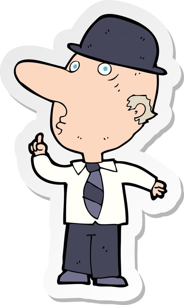 sticker of a cartoon man wearing bowler hat vector
