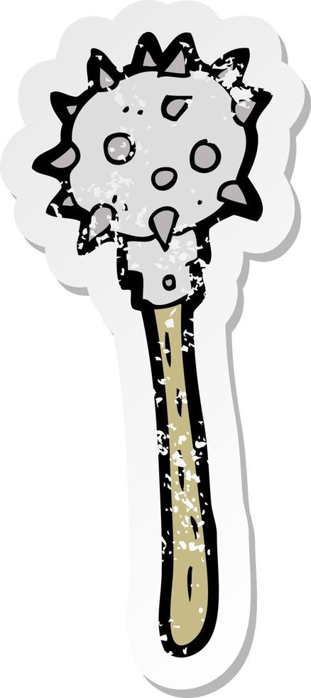 retro distressed sticker of a cartoon medieval mace vector