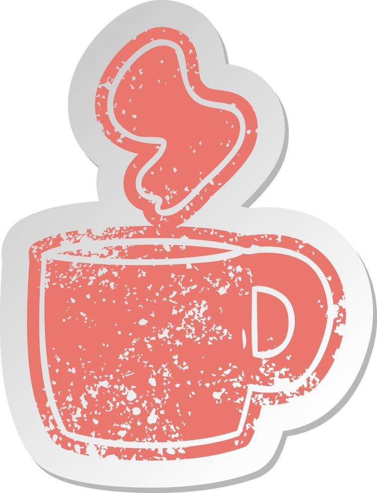 distressed old sticker of a steaming hot drink vector