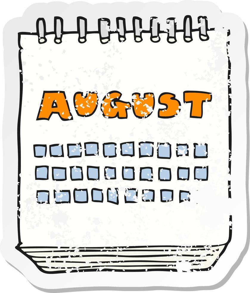 retro distressed sticker of a cartoon calendar showing month of august vector