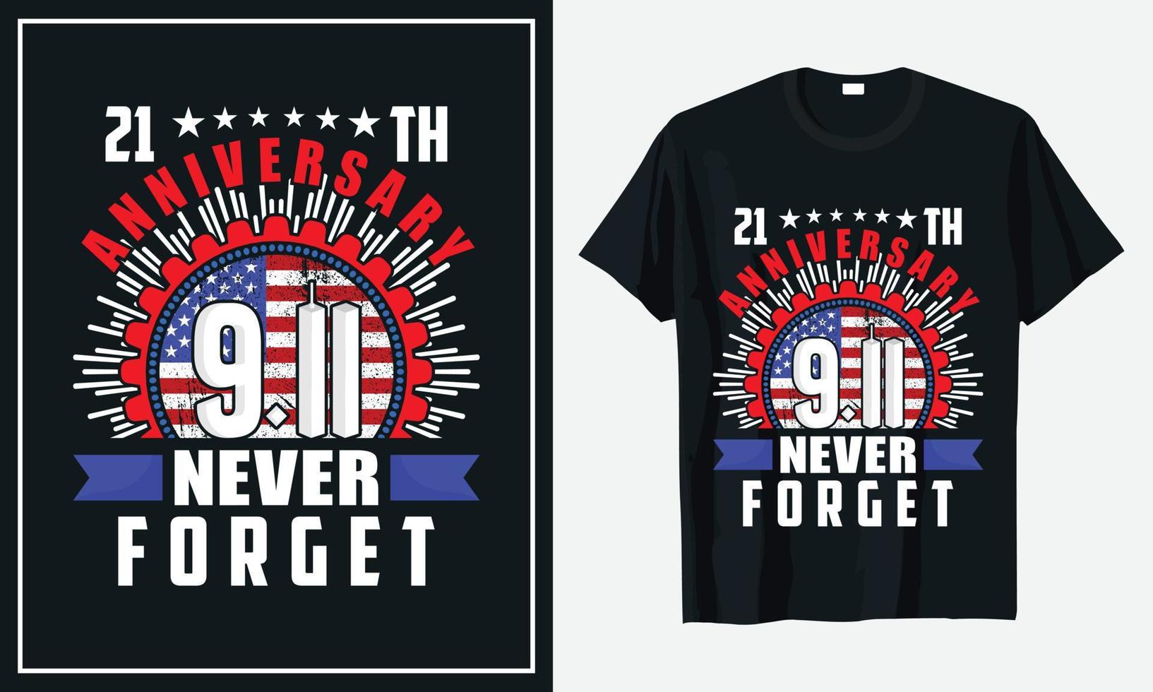 Patriot day t-shirt design Print vector