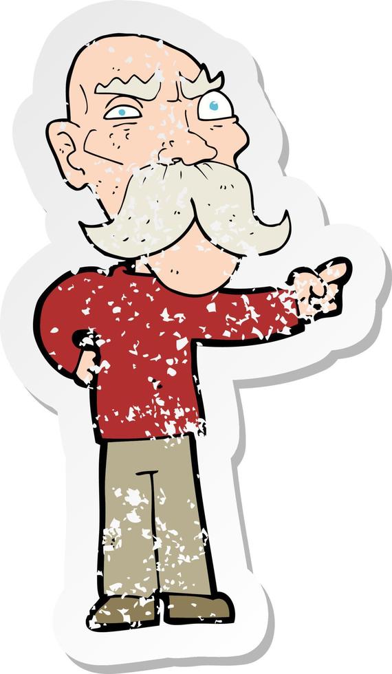 retro distressed sticker of a cartoon annoyed old man pointing vector