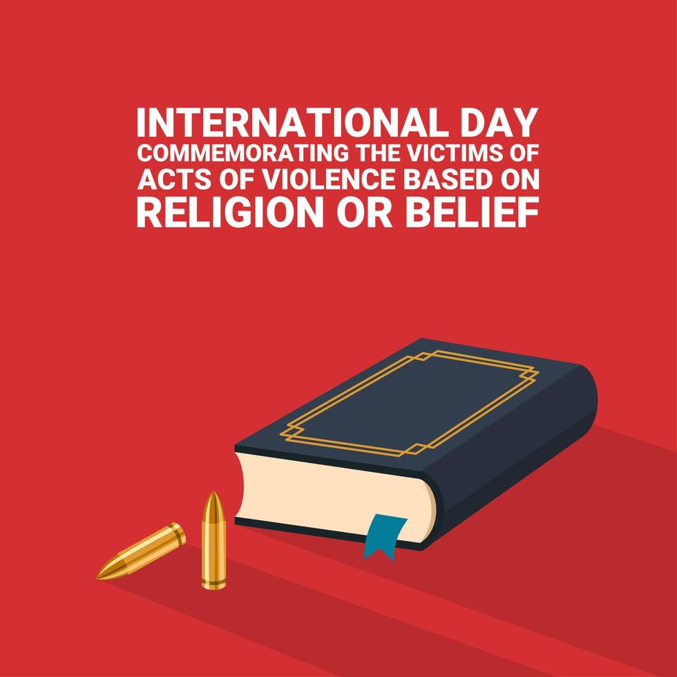 Vector illustration, holy book and bullet, as banner or poster, International Day Commemorating Victims of Violence Based on Religion or Belief.