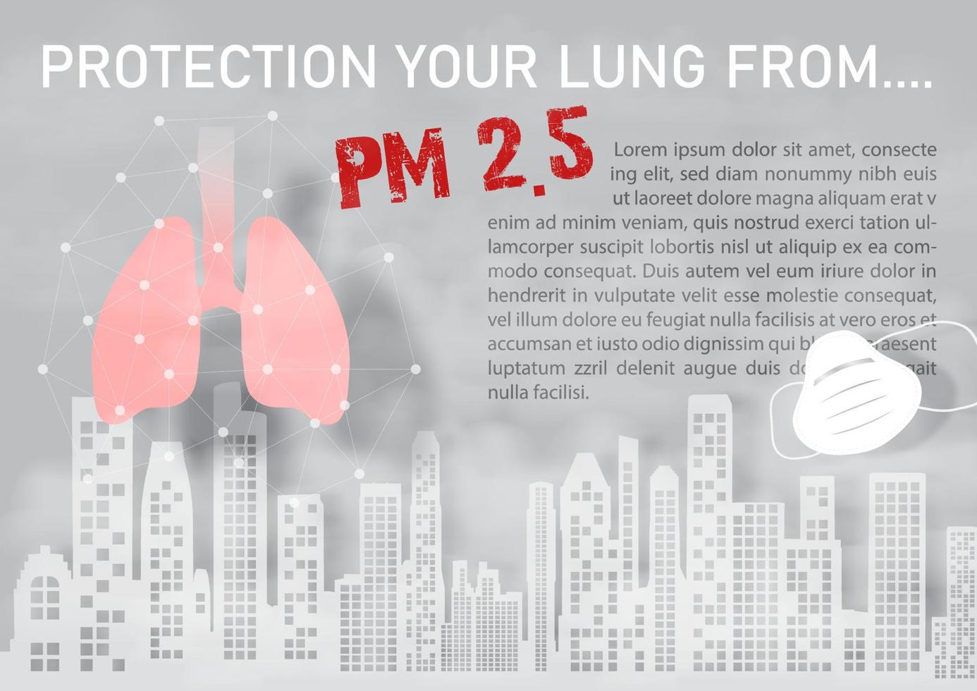 máscara antipolvo con texto de advertencia sobre el polvo pm 2.5 en la vista de la ciudad del paisaje en polvo y mala contaminación por niebla en el fondo gris. pm 2.5 Campaña de carteles de advertencia de contaminación por polvo en diseño vectorial. vector