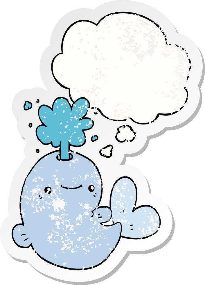 cartoon whale spouting water and thought bubble as a distressed worn sticker vector