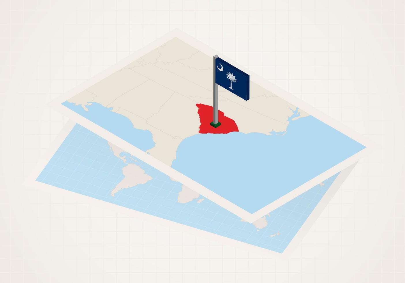 South Carolina state selected on map with isometric flag of South Carolina. vector