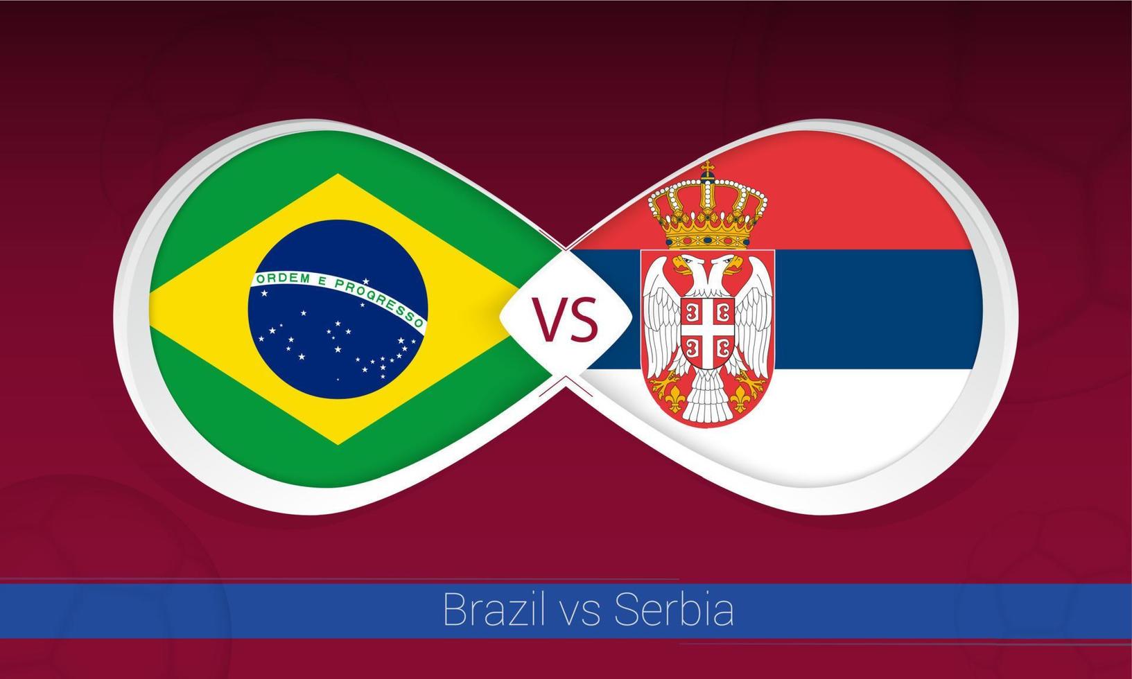 Brazil vs Serbia  in Football Competition, Group A. Versus icon on Football background. vector