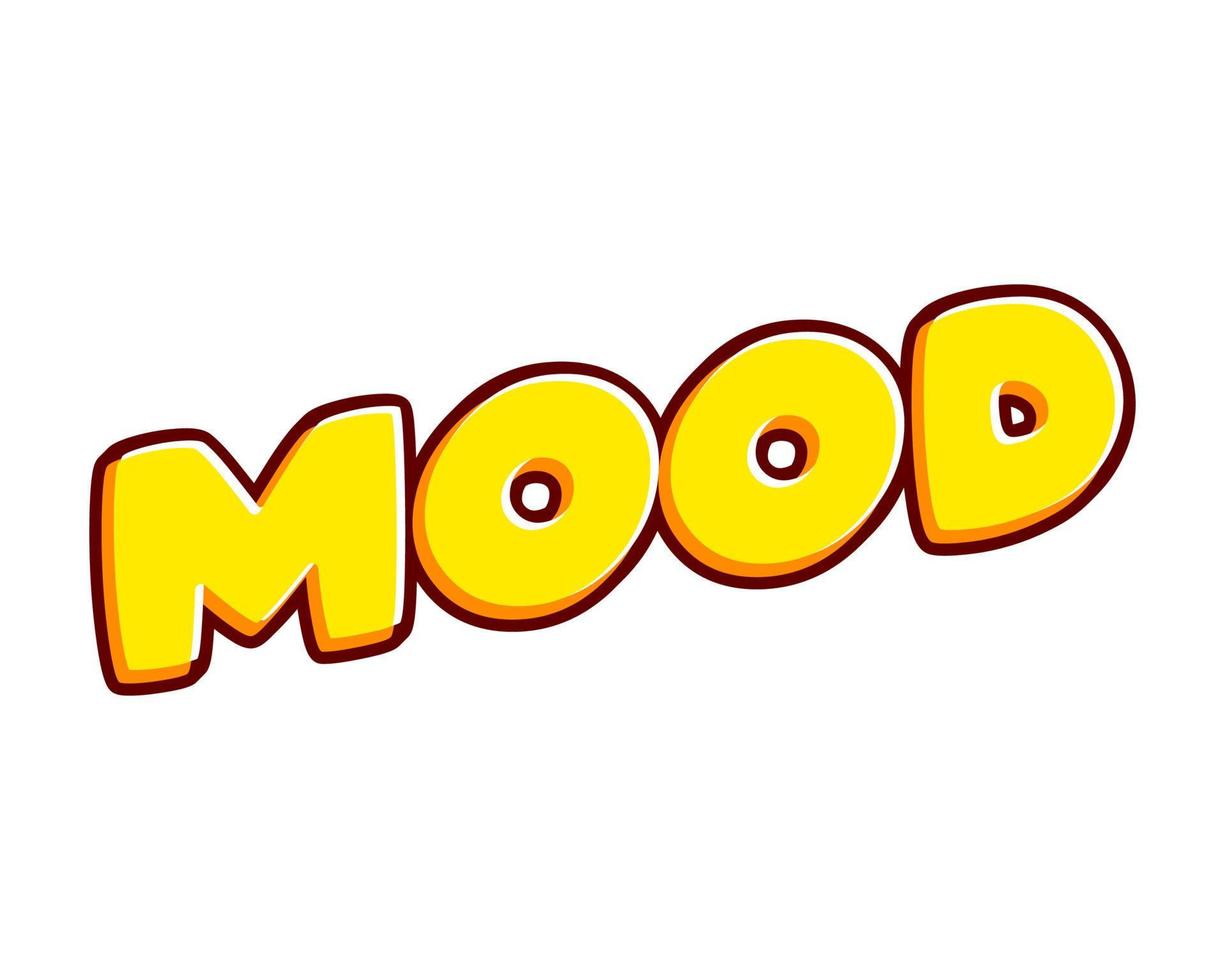 Mood. Good Mood lettering isolated on white colourful text effect design vector. Text or inscriptions in English. The modern and creative design has red, orange, yellow colors. vector