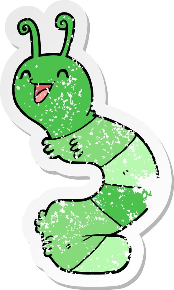 distressed sticker of a cartoon happy caterpillar vector