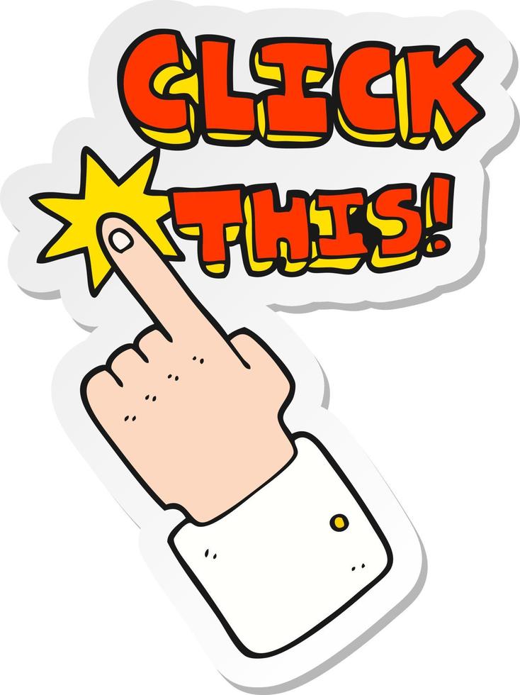 sticker of a cartoon click this symbol with hand vector