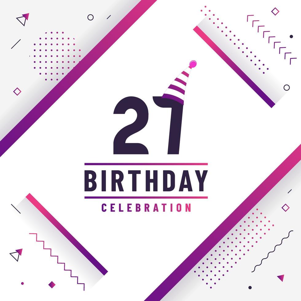 Tarjeta de saludos de cumpleaños de 27 años, vector libre de fondo de celebración de cumpleaños 27.