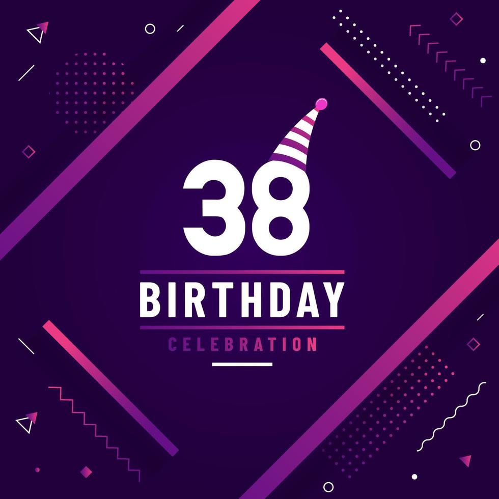 38 years birthday greetings card, 38th birthday celebration background free vector. vector