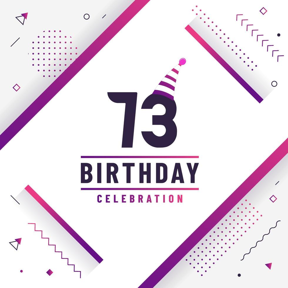 73 years birthday greetings card, 73rd birthday celebration background free vector. vector