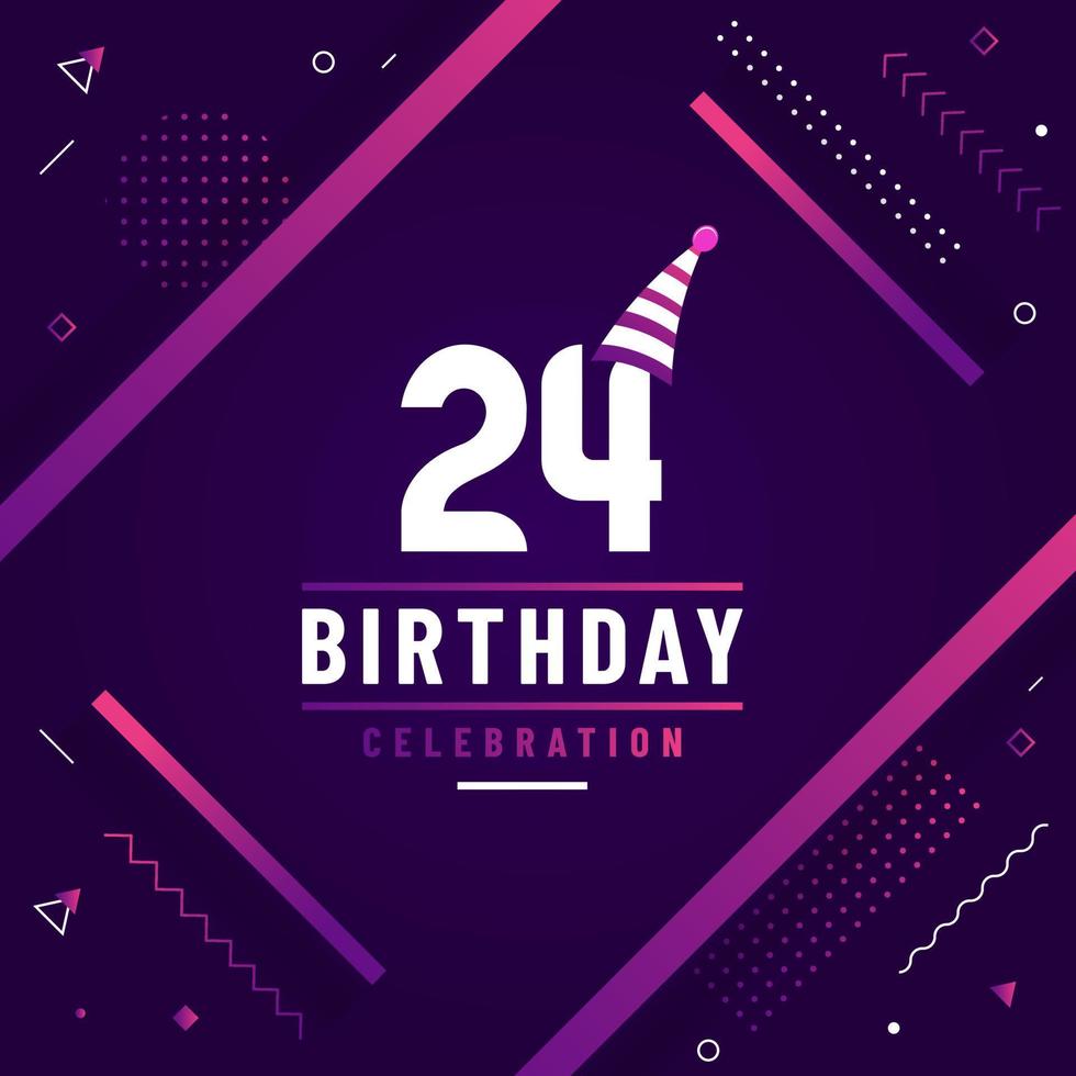 24 years birthday greetings card, 24th birthday celebration background free vector. vector