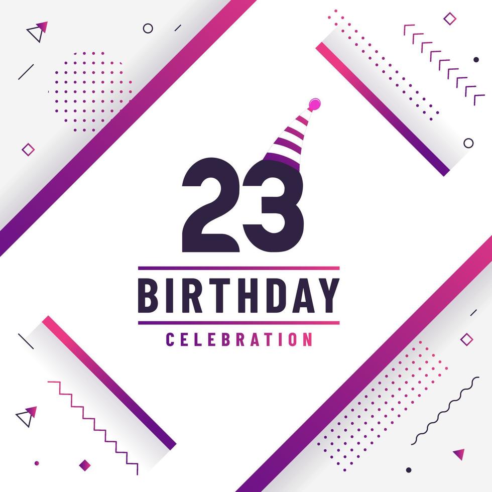 Tarjeta de saludos de cumpleaños de 23 años, vector libre de fondo de celebración de cumpleaños 23.