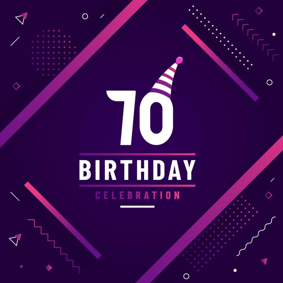 Tarjeta de felicitación de cumpleaños de 70 años, vector libre de fondo de celebración de 70 cumpleaños.