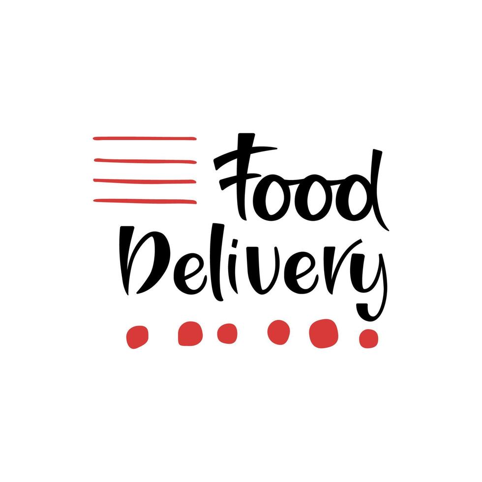 Food Delivery -trend hand drawn lettering. Concept for food Delivery service Inscription. Express delivery icon for apps and website. Vector illustration