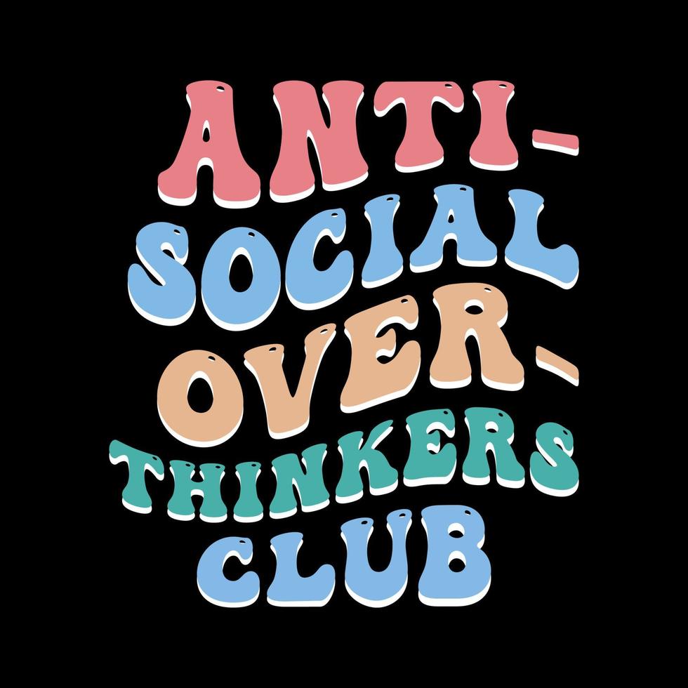 Retro Wavy Anti Social Club T Shirt Design 10747363 Vector Art at Vecteezy