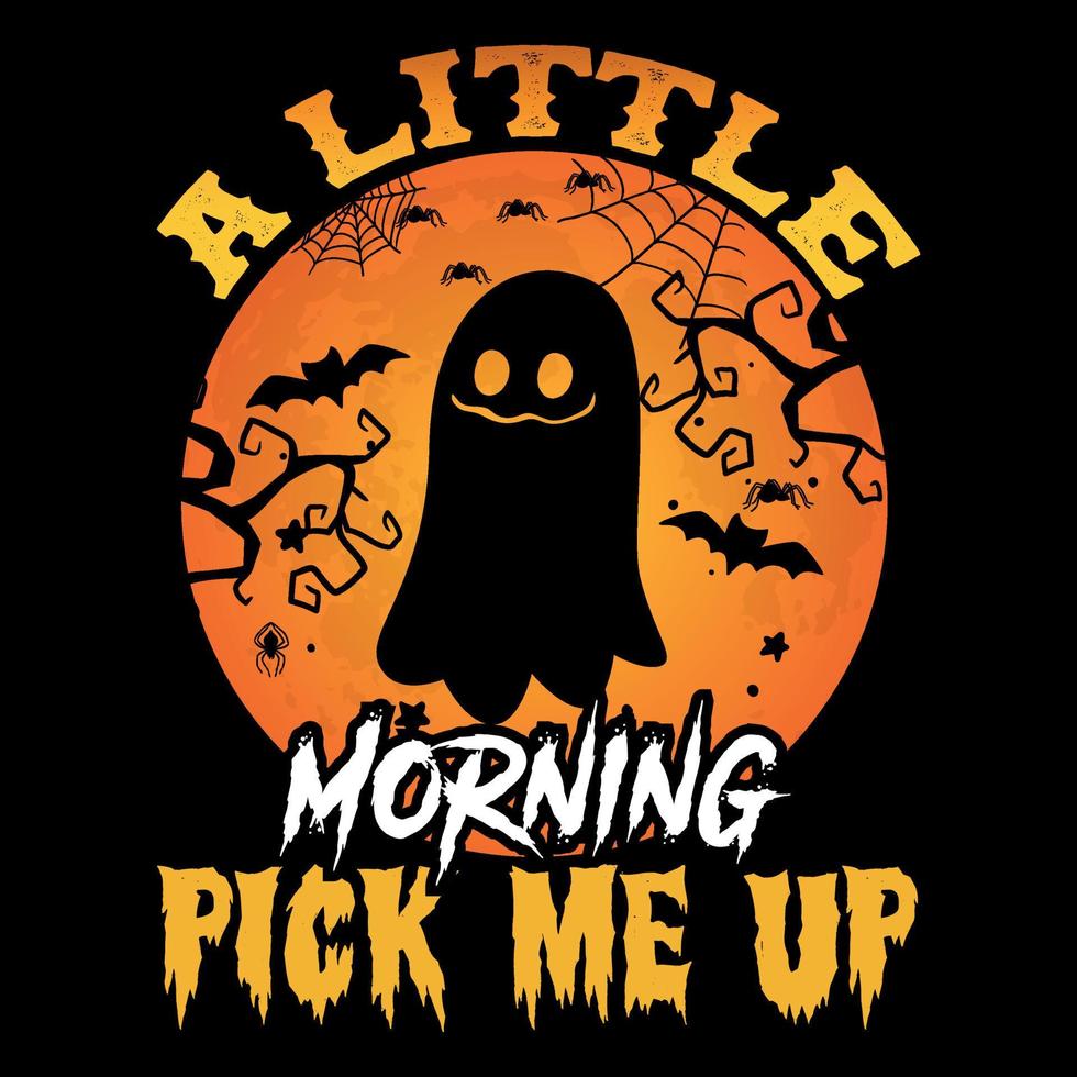 A Little Morning Pick Me Up - Halloween T-Shirt Design vector