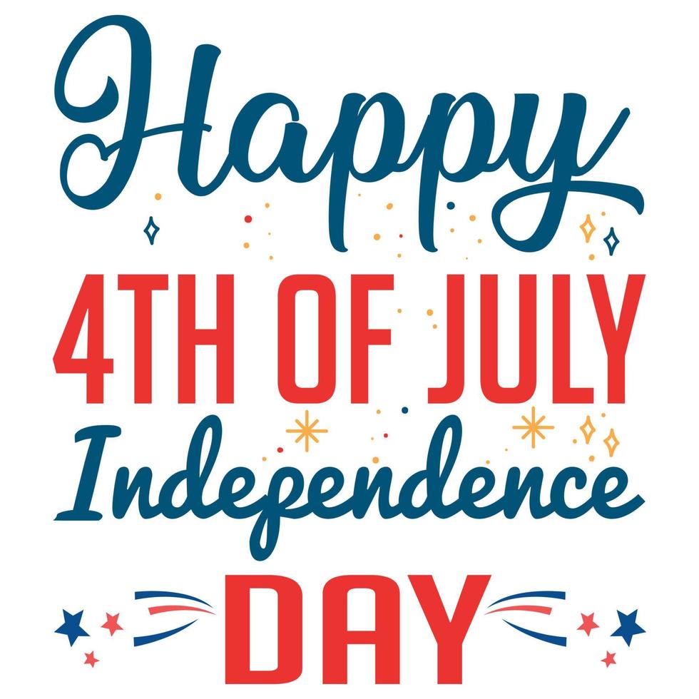 Happy 4th July Independence Day United States of America T-Shirt Design Vector