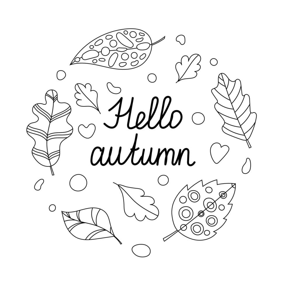 Hello autumn hand drawn lettering, decorated by leaf wreath. Beautiful graphic design for cards, postcards, invitations, banners, posters vector
