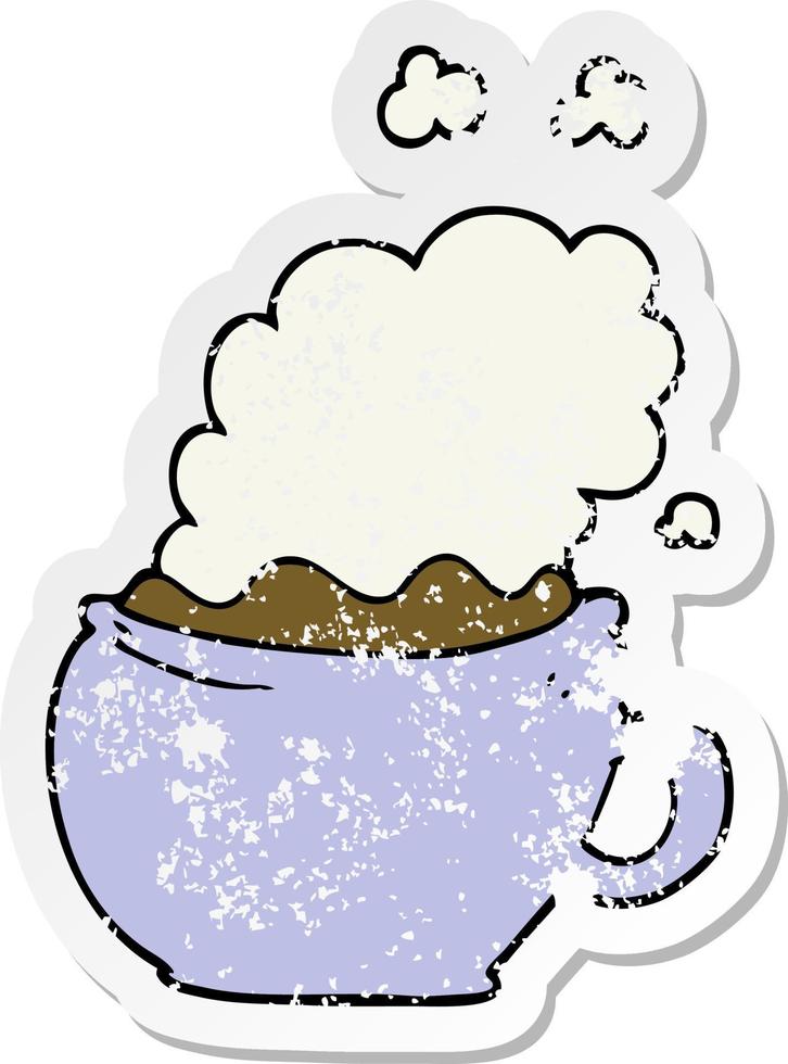 distressed sticker of a cartoon hot cup of coffee vector