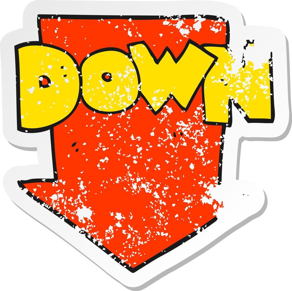 retro distressed sticker of a cartoon down arrow symbol vector
