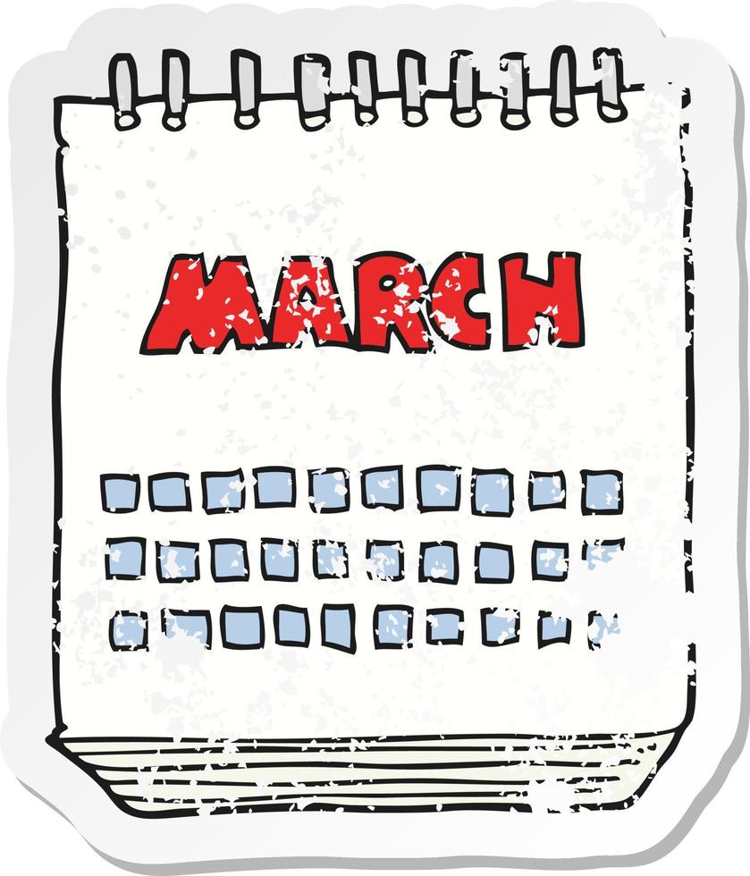 retro distressed sticker of a cartoon march calendar vector