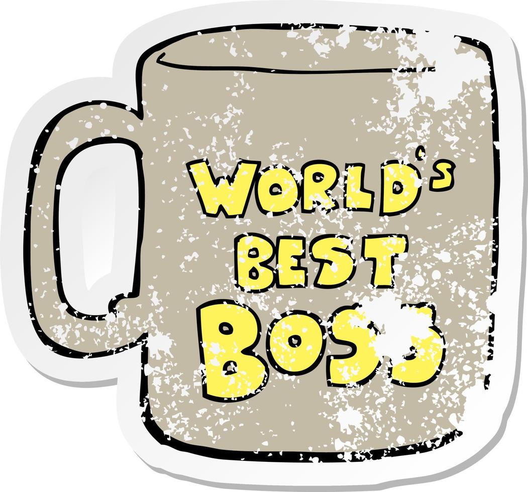 distressed sticker of a worlds best boss mug vector