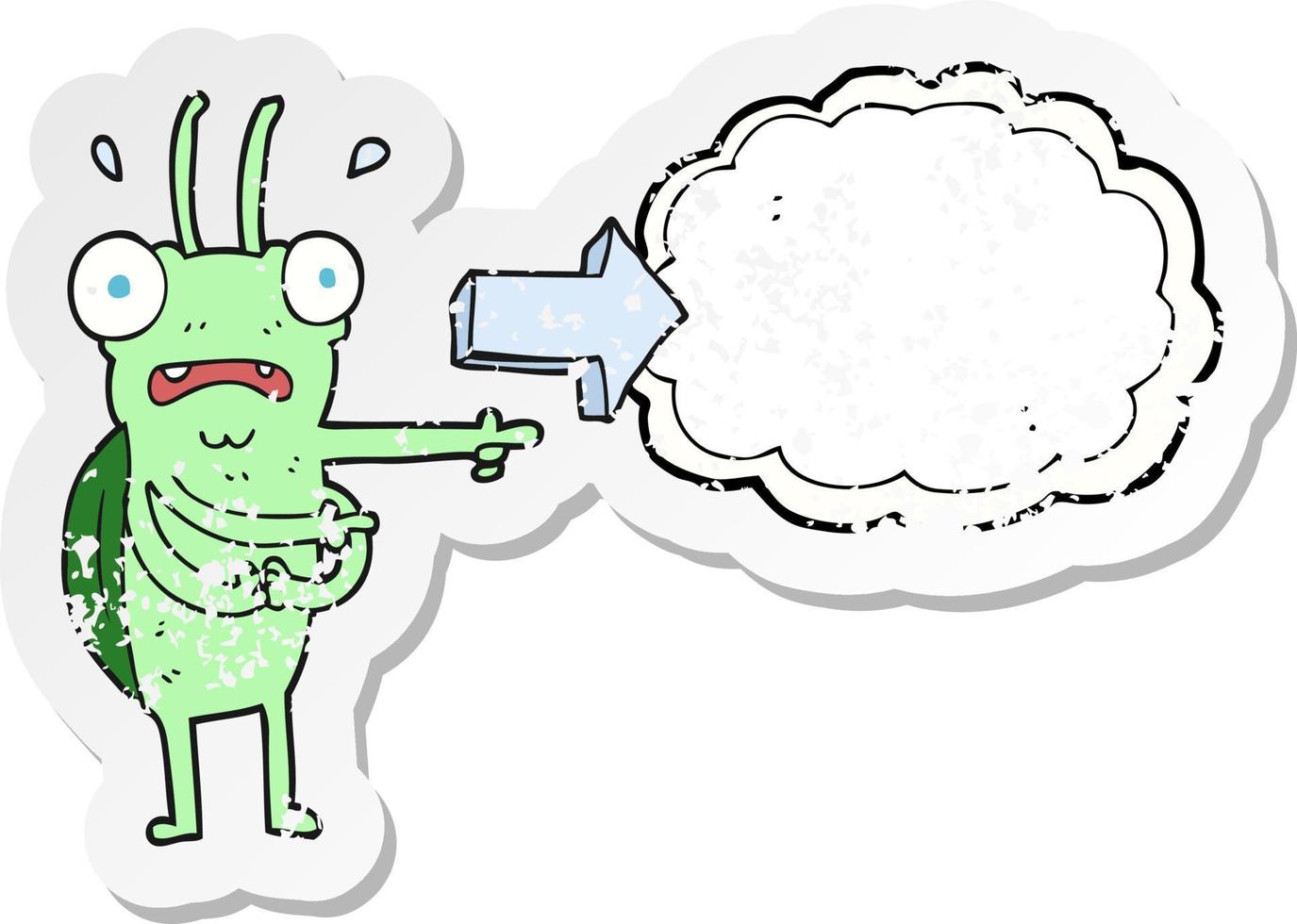 retro distressed sticker of a cartoon bug pointing vector