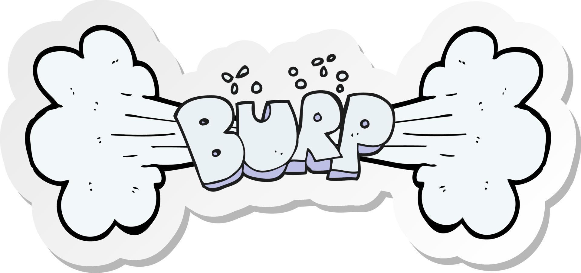 sticker of a cartoon burp vector