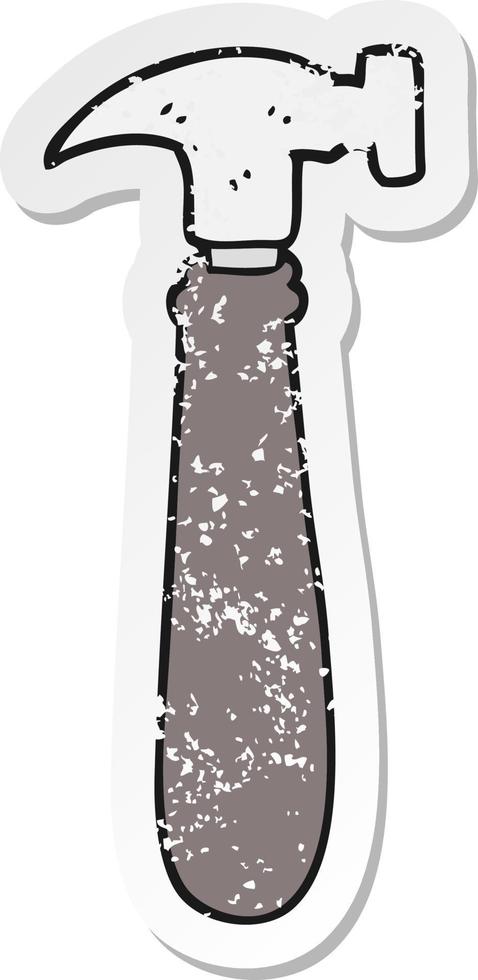 retro distressed sticker of a cartoon hammer vector