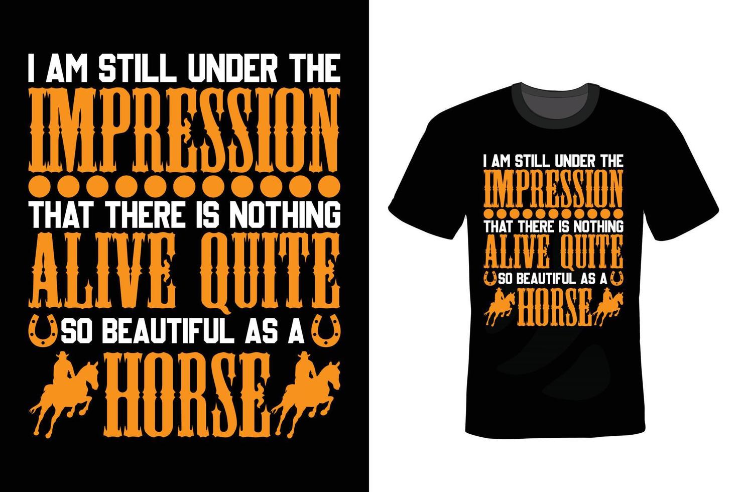 Horse T shirt design, vintage, typography vector