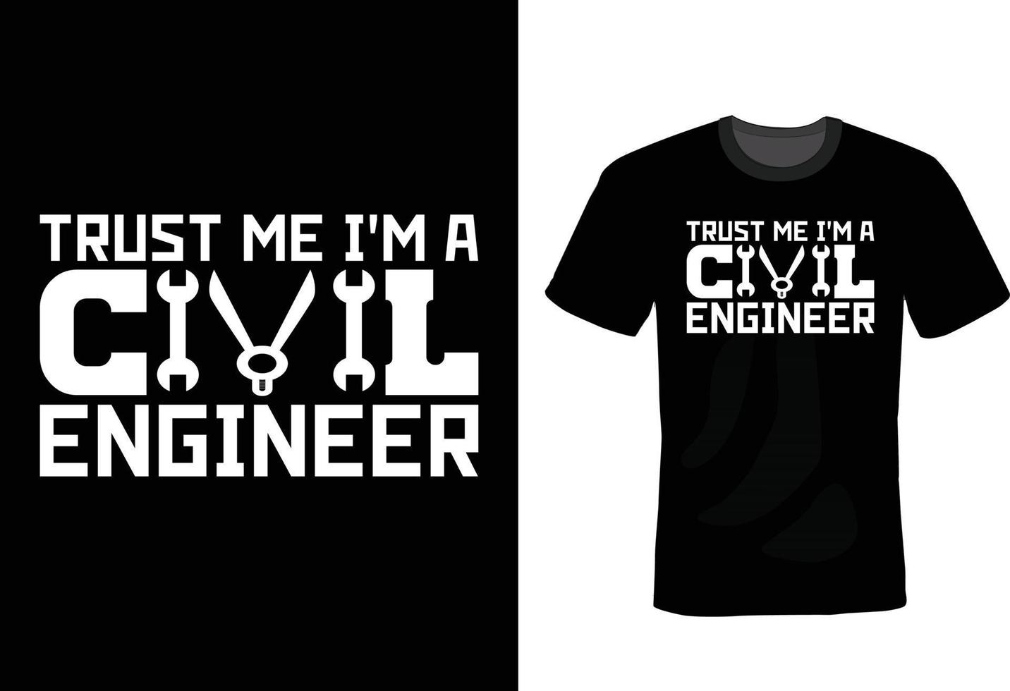 Civil Engineer T shirt design, vintage, typography vector