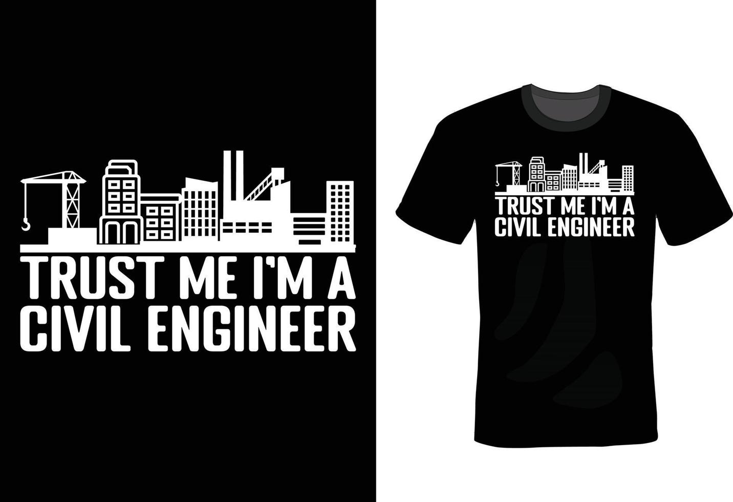 Civil Engineer T shirt design, vintage, typography vector