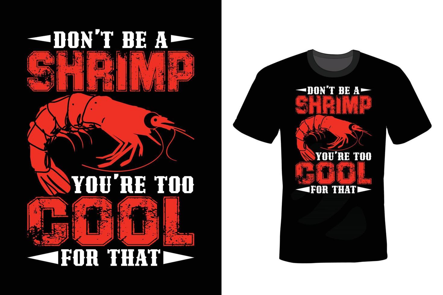 Shrimp T shirt design, vintage, typography vector